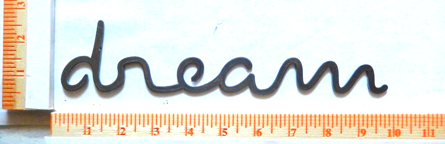 ~NEW~ 14ga. "DREAM" - Metal Inspirational Wall Art Home Decor Sign 9.25" x 2.25"