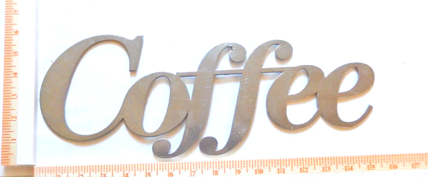 *NEW* "Coffee" 14ga. Thick Silver Metal Wall Art 16" x 6" Coffee Wall Art