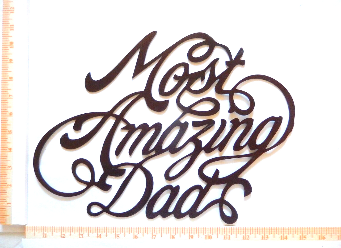 ~NEW~ 14ga. "MOST AMAZING DAD" Copper Brown Metal Wall Art - 14.5" x 10.5"