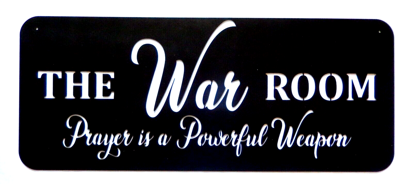 ~NEW~ LARGE 14ga." THE WAR ROOM PRAYER IS A POWERFULL " ~ Metal Wall Art 30"x12"