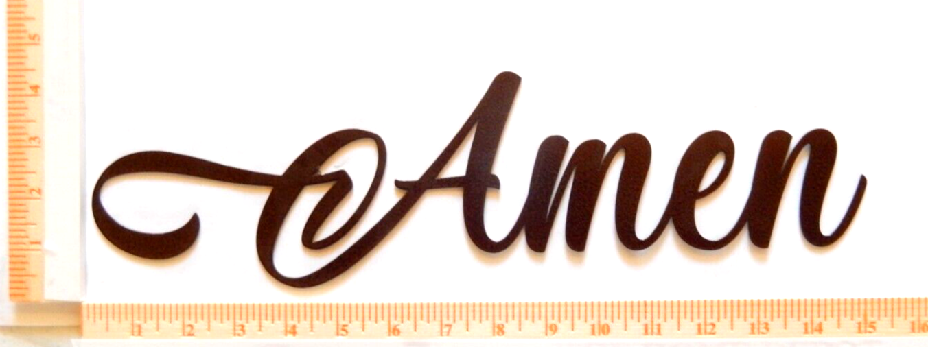 ~NEW~ 14ga. "AMEN" Copper Brown Powder Coated Metal Wall Art - 15" x 3.5"