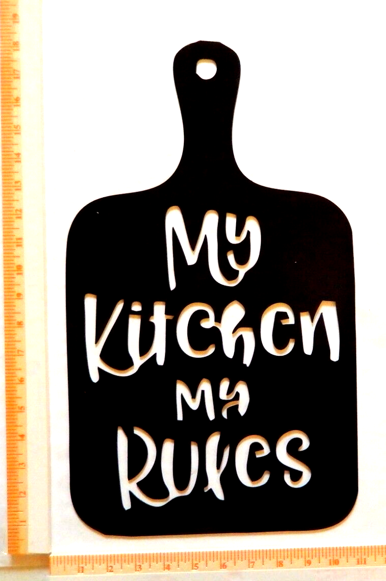 ~NEW~ LARGE - 14ga. - "MY KITCHEN MY RULES" Metal Wall Art ~ 18" x 10.5"