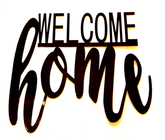 ~NEW~  14ga. LARGE " WELCOME HOME" - Gloss Black  Metal Wall Art= 20" x 18"