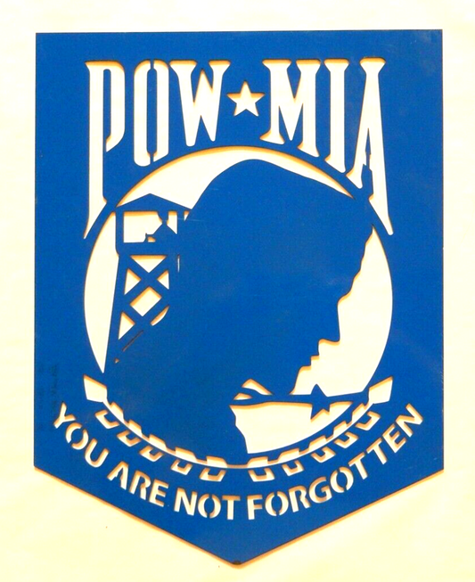 ~NEW~ LARGE 14ga. -"POW MIA You Are Not Forgotten" Blue Metal Wall Art 18" x 14"