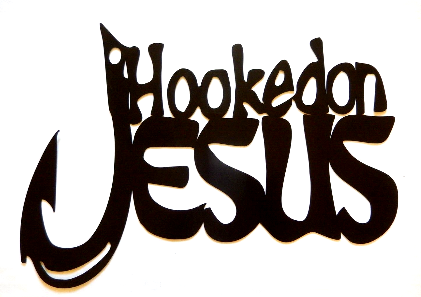 ~NEW~ EXTRA LARGE 14ga. - "HOOKED ON JESUS"   Wall Metal Sign - 34" x 24"