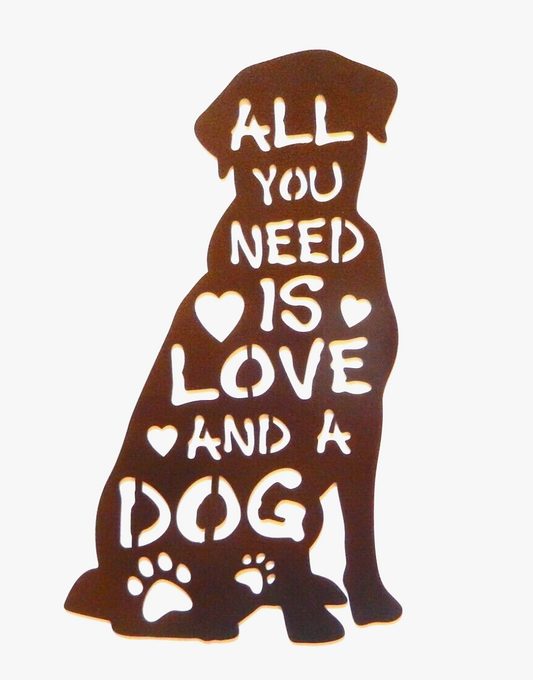 ~NEW~ 14ga. LARGE "ALL YOU NEED IS LOVE AND A DOG" - Metal Wall Art  18" x 10.5"