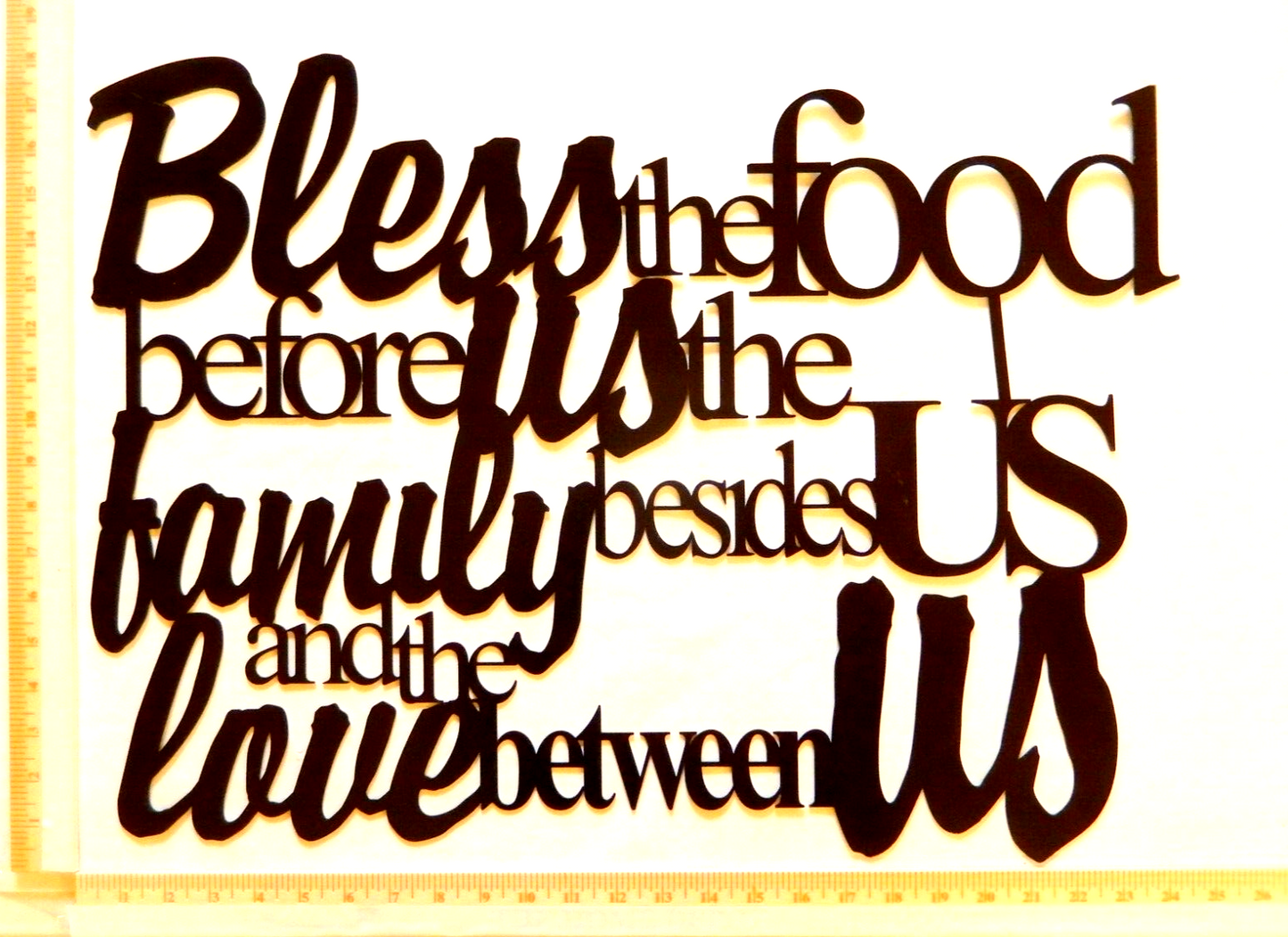 "Bless The Food Before Us The Family Beside Us and The Love Between Us" Sign