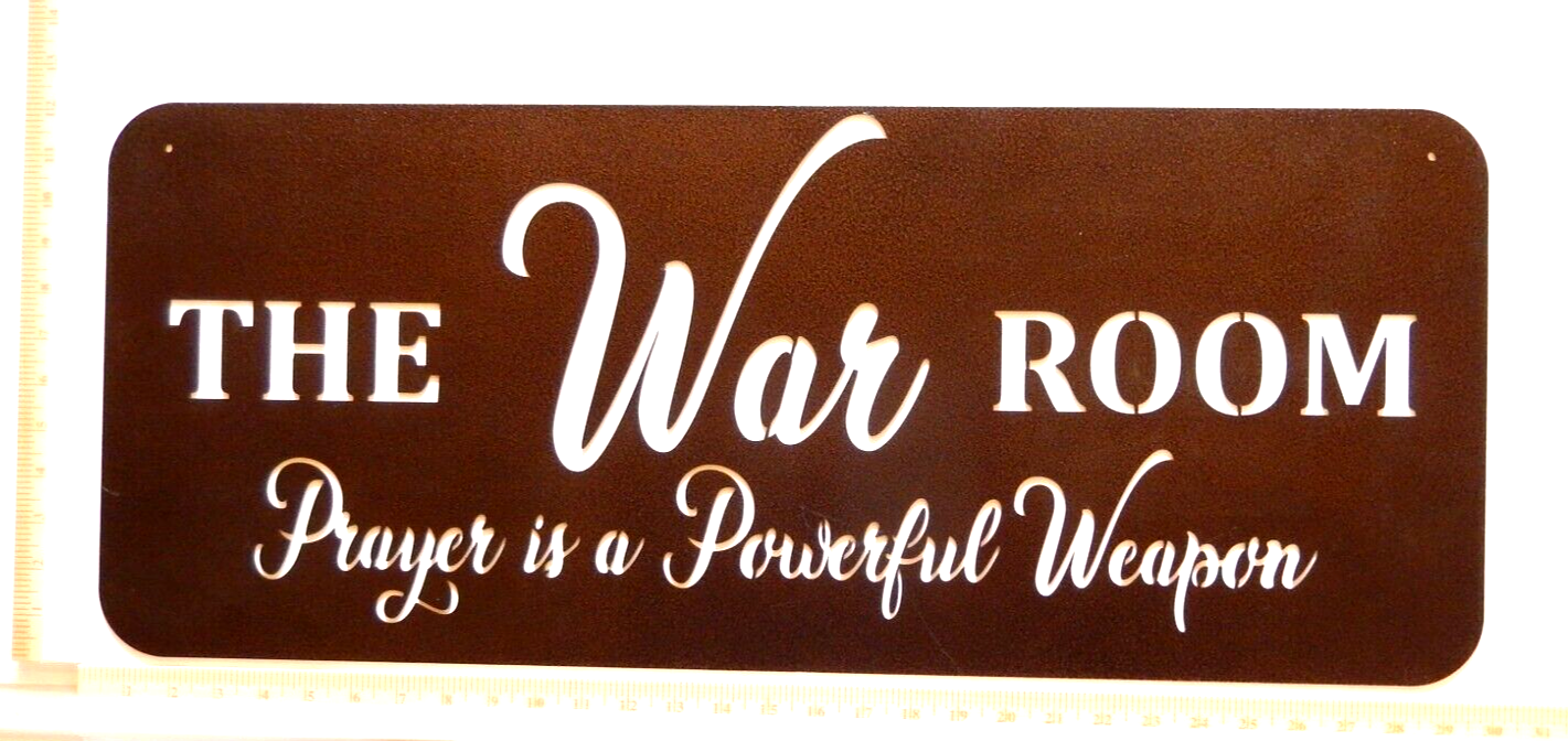 ~NEW~ LARGE 14ga. " THE WAR ROOM PRAYER IS A POWERFULL ..." Metal Wall Art