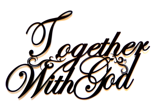 ~NEW~ LARGE - 14 ga. - " TOGETHER WITH GOD" Black Metal Wall Art - 20" x 13"