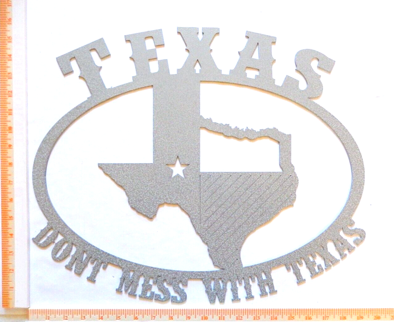 ~NEW~ LARGE 14ga. " DON'T MESS WITH TEXAS " Gray Metal Wall Art  21" x 16"