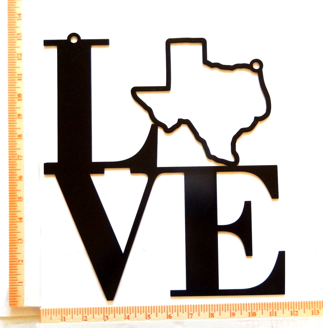 ~NEW~ LARGE 14ga. " LOVE TEXAS"  Metal Wall Art - 13" x 11.5"