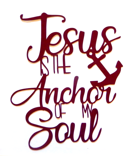 ~NEW~ LARGE  14 ga."Jesus is the Anchor of My Soul" Metal Wall Art 24" x 19.5"