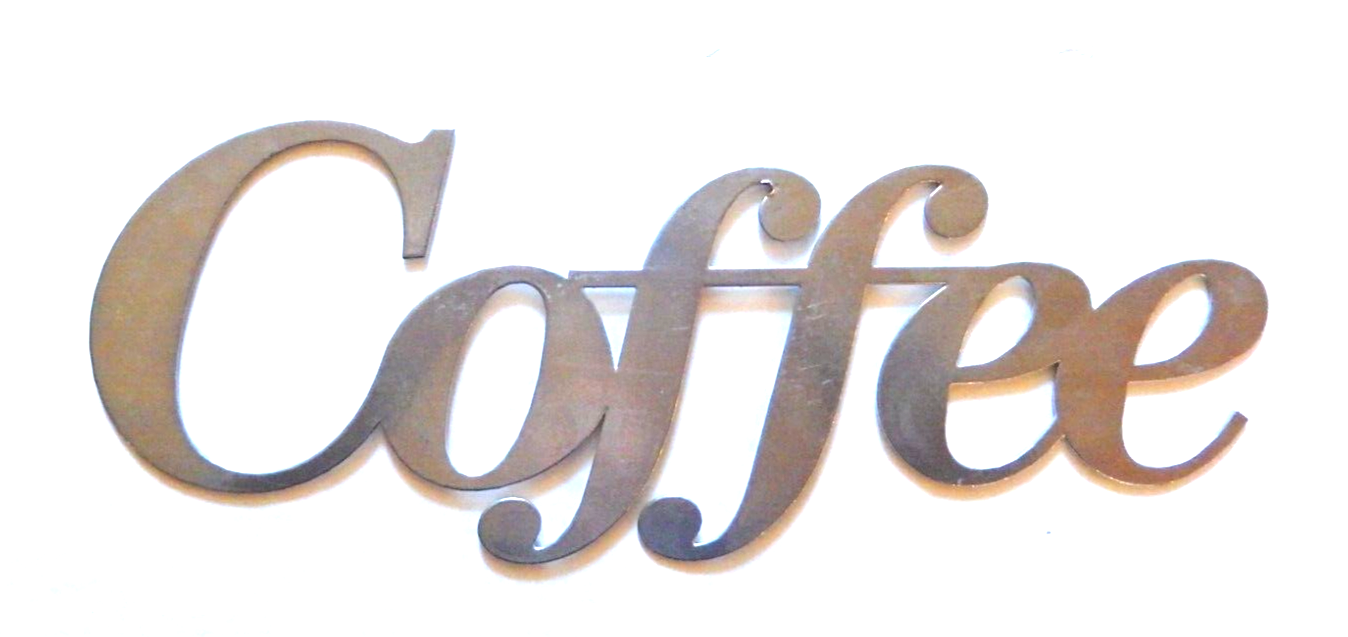 *NEW*  "Coffee"  14ga. Thick Silver Metal Wall Art 16" x 6" Coffee Wall Art