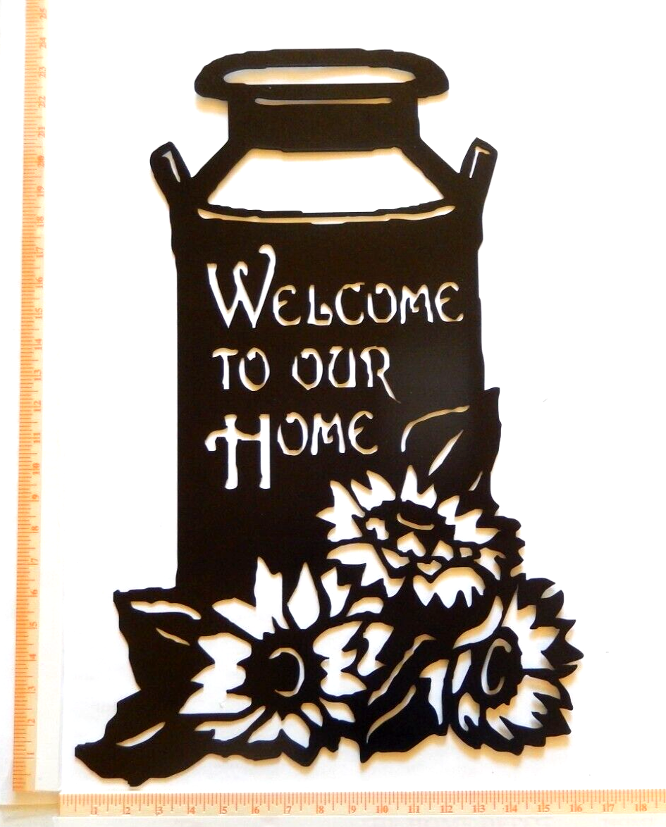 ~NEW~ LARGE 14ga. "WELCOME TO OUR HOME MILK CAN" Metal Wall Art - 23.5" x 16"