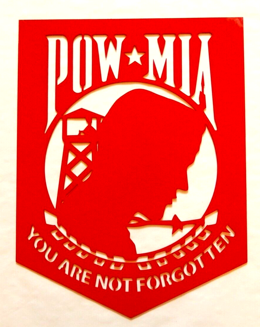 ~NEW~ LARGE 14ga. - "POW MIA You Are Not Forgotten" Red Metal Wall Art 18" x 14"